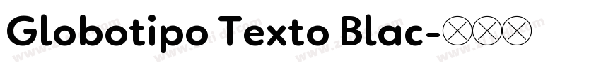 Globotipo Texto Blac字体转换
